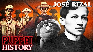 José Rizal The Philippines’ Reluctant Revolutionary • Puppet History [upl. by Misak]