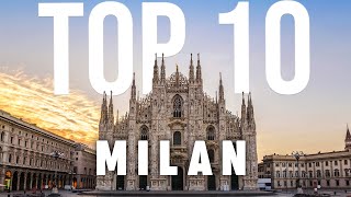 10 BEST Things To Do In Milan  Milan Travel Guide [upl. by Tabbitha440]