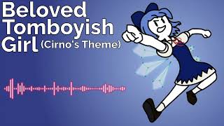 Beloved Tomboyish Girl Cirnos Theme [upl. by Thalia]