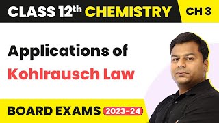 Kohlrausch Law  Electrochemistry  Class 12 Chemistry Chapter 3 202223 [upl. by Rori]