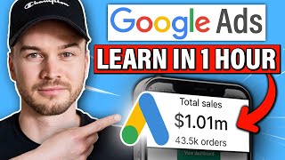 The Only Google Ads Tutorial You Will Ever Need FOR BEGINNERS [upl. by Ecnahoy]