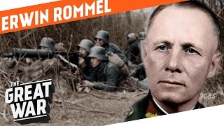 Erwin Rommel  Infantry Attacks During World War 1 I WHO DID WHAT IN WW1 [upl. by Conlen382]