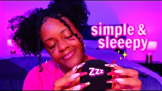 ASMR  Simple But Effective ASMR Sleep Triggers 💕✨OLD SCHOOL TINGLES [upl. by Hilbert]