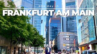 ONE DAY IN FRANKFURT AM MAIN GERMANY PART 1  4K  TimeLapseTour through an amazing city [upl. by Ivatts]