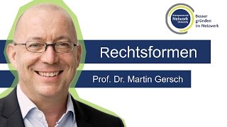 Rechtsformen  Prof Dr Martin Gersch [upl. by Prima]