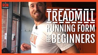 Treadmill Running Form For Beginners [upl. by Nohpets]