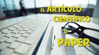 ARTÍCULO CIENTÍFICO  PAPER ACADÉMICO [upl. by Reeve]