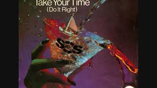 The SOS Band  Take Your Time Do It Right 1980 HQ part one [upl. by Stuart]