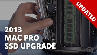 How to Upgrade the SSD in a 2013 Mac Pro  UPDATED [upl. by Ellimac]