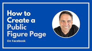 How to Make a Facebook Public Figure Page [upl. by Belldame668]