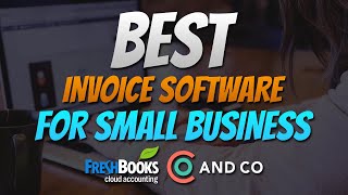 2 Best Invoice And Billing Software For Small Business ✅ 2024 [upl. by Adnorahs]