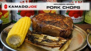 Kamado Joe Molasses Brined Pork Chops [upl. by Kilar908]