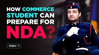 How Commerce Students Can Prepare for NDA [upl. by Nelak201]