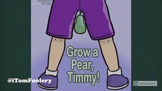 Grow a Pear Timmy [upl. by Llerrej]