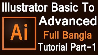 Adobe Illustrator basic tutorial in Bangla  Graphics Design Bangla tutorial Part01 [upl. by Nylirad]