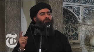 Who Is ISIS Leader Abu Bakr alBaghdadi  The New York Times [upl. by Adaven469]