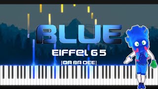 Eiffel 65  Blue Da Ba Dee Piano Cover SHEETMIDI [upl. by Trela]