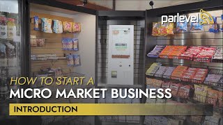 How to Start a Micro Market Business  Introduction [upl. by Doherty]