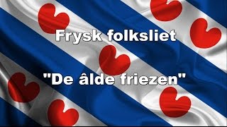 Frysk Folksliet [upl. by Ahsienyt360]