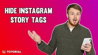 How to Hide Tags on Instagram Stories [upl. by Cornie]