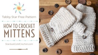 How to Crochet Mittens  Part 1  Learn to Crochet [upl. by Danais]