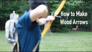 How to Make Wood Arrows in 5 Steps [upl. by Egas]