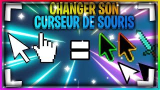 CHANGER son CURSEUR de SOURIS  Tuto [upl. by Nat]