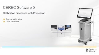 Mastering Precision CEREC Software 5 Calibration with Primescan [upl. by Vanzant816]