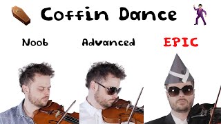 5 Levels of Coffin Dance Noob to Epic [upl. by Margette]