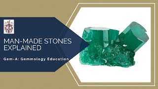 GemA Live Manmade Stones Explained [upl. by Enilegna]