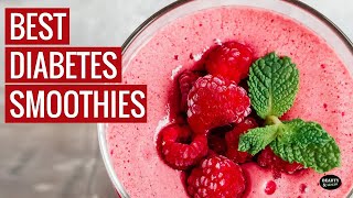 3 Effective Smoothie Recipes for Diabetes Management [upl. by Nirehtac708]