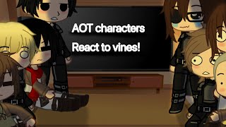 AOT characters react to vinesread desc [upl. by Axe]