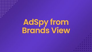 SmartScout for Private Label  AdSpy  AdSpy from Brands View [upl. by Grekin]