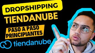 ✅¿Cómo hacer dropshipping con TIENDANUBE🤑 [upl. by Lisbeth]