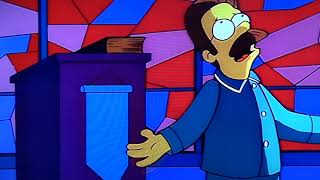 Ned Flanders Ive Done Everything The Bible Says [upl. by Elbertine]