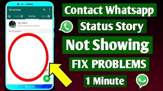 How To Fix Whatsapp Status Not Showing Other Person Problem Solve I Whatsapp Status Story Issue Fix [upl. by Cos873]