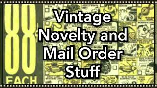 Vintage Novelty Mail Order Items  What Were They [upl. by Bradlee]