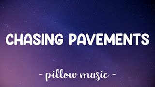 Chasing Pavements  Adele Lyrics 🎵 [upl. by Annamarie]