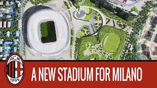 A New Stadium for Milano the highlights [upl. by Annaul]