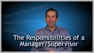 Responsibilities of a Manager amp Supervisor [upl. by Franzen]