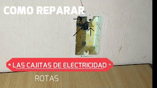 Como reparar cajas de electricidad rotas [upl. by Rema296]