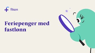 Feriepenger med fastlønn [upl. by Dionisio994]