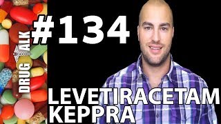 LEVETIRACETAM KEPPRA  PHARMACIST REVIEW  134 [upl. by Turnheim]