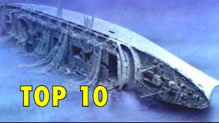 Top 10 Most Famous Shipwrecks [upl. by Naimaj]