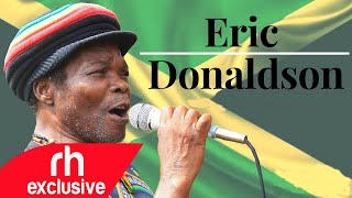 ERIC DONALDSON REGGAE 2020 DJ DEXTER  BEST OF ERIC DONALDSON REGGAE 2020 MIX  RH EXCLUSIVE [upl. by Nospmis]