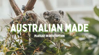 australian made songs  a playlist indie  rock  aussie [upl. by Charis]