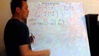 Gaussian Elimination  Matrices 2x2 [upl. by Fergus]