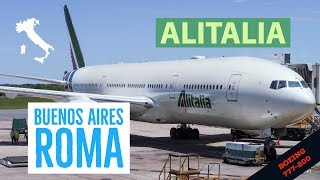 Alitalia Buenos Aires Roma  Boeing 777  Premium Economy [upl. by Nnoryt317]