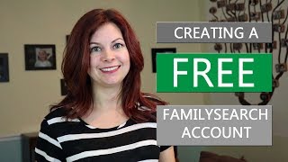 Creating a FREE FamilySearch Account [upl. by Hintze870]