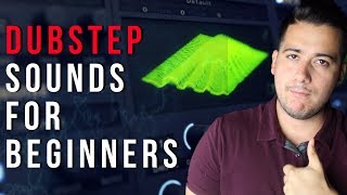 Making Modern Dubstep Sounds For Beginners [upl. by Woods]